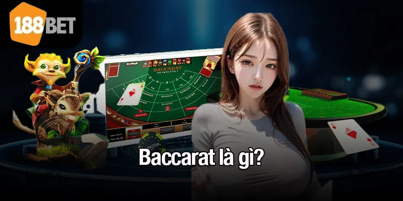 Baccarat là gì